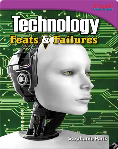 Technology Feats & Failures book
