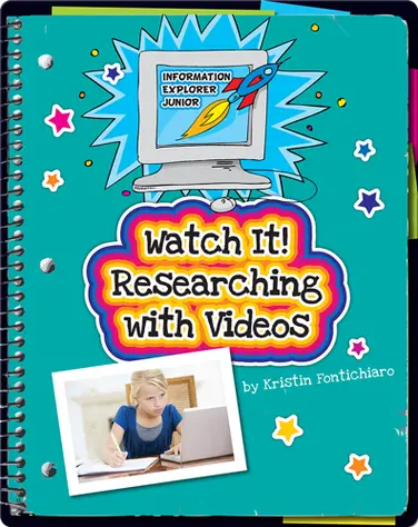 Watch It! Researching with Videos book