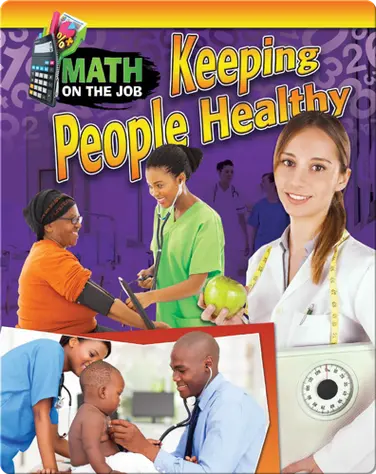 Math on the Job: Keeping People Healthy book