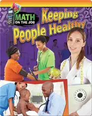 Math on the Job: Keeping People Healthy