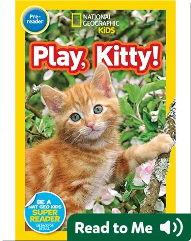 National Geographic Readers: Play, Kitty! book