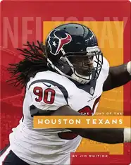 The Story of the Houston Texans
