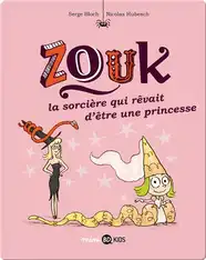 La sorcière qui rêvait d'être une princesse