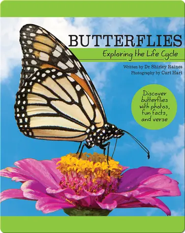 Butterflies: Exploring the Life Cycle book