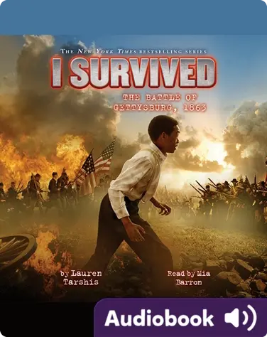 I Survived #07: I Survived the Battle of Gettysburg, 1863 book