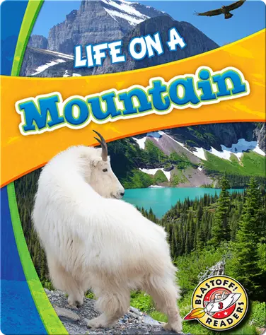 Biomes Alive!: Life on a Mountain book