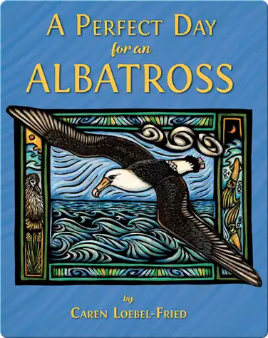 A Perfect Day for an Albatross book