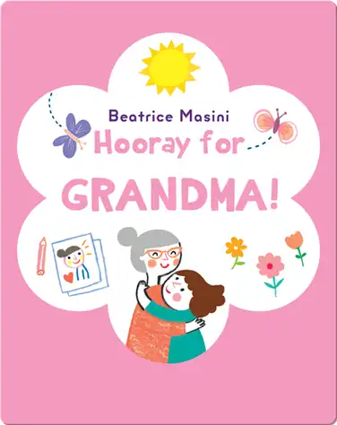 Hooray for Grandma! book