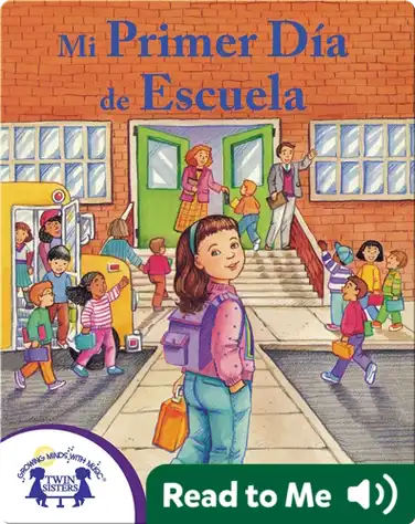 Mi Primer Dia de Escuela book