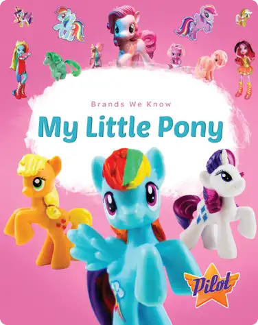 Brands We Know: My Little Pony book