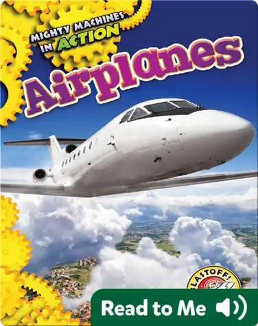 Mighty Machines in Action: Airplanes book