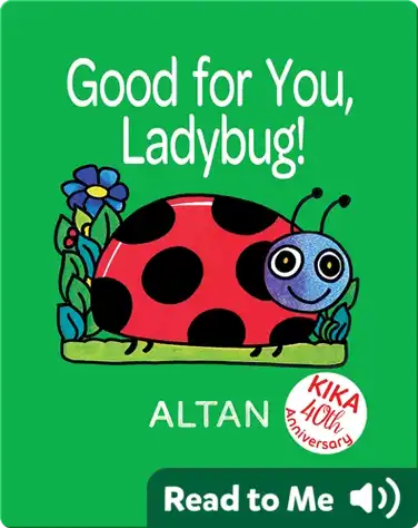 Good for You, Ladybug! book