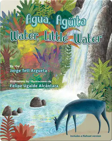 Agua, Aguïta / Water, Little Water book