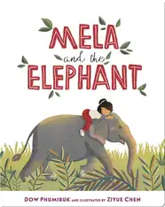 Mela and the Elephant