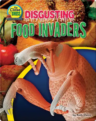 Disgusting Food Invaders book