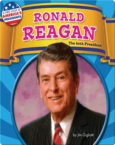 Ronald Reagan: The 40th President book