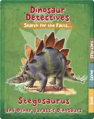 Stegosaurus and Other Jurassic Dinosaurs