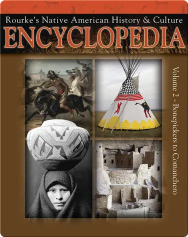 Native American Encyclopedia Bonepickers To Comanchero book