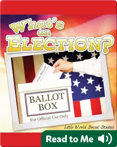 What's An Election? book