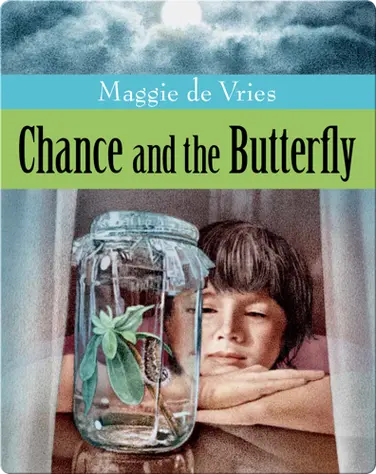 Chance and the Butterfly book