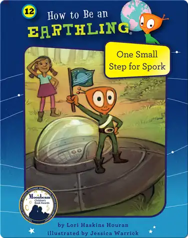 How to Be an Earthling: One Small Step for Spork book