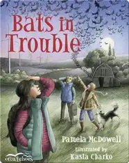 Cricket McKay Book 3: Bats in Trouble