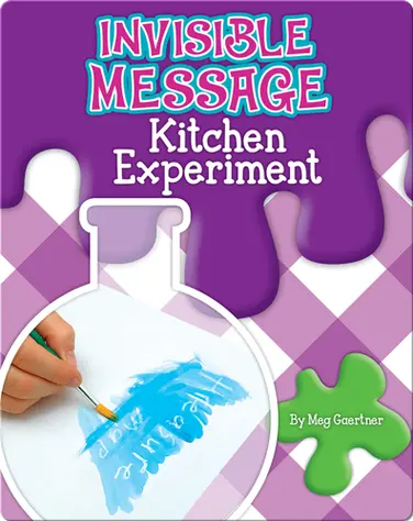 Invisible Message Kitchen Experiment book