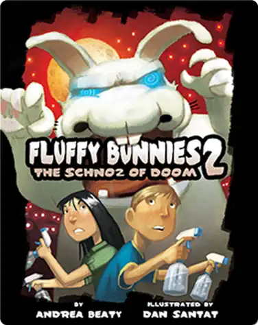 Fluffy Bunnies 2: The Schnoz of Doom book