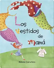 Los vestidos de mamá