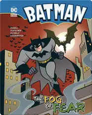 Batman: The Fog of Fear