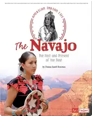 Navajo: The Past and Present of the Diné