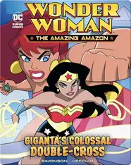 Giganta's Colossal Double-Cross