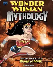 Wonder Woman and the World of Myth