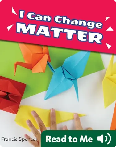 I Can Change Matter book