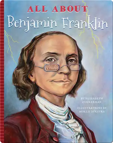 All About Benjamin Franklin book