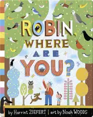 Robin Where Are You