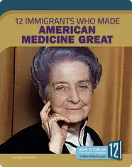 12 Immigrants Who Made American Medicine Great