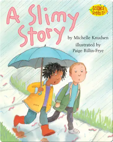 A Slimy Story book
