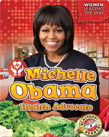Michelle Obama: Health Advocate book