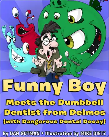 Funny Boy Meets the Dumbbell Dentist from Deimos book