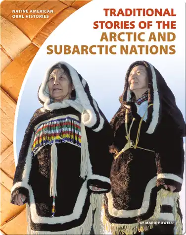 Traditional Stories of the Arctic and Subarctic Nations book