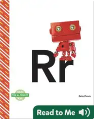 The Alphabet: Rr