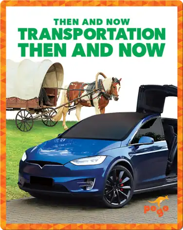 Transportation Then and Now book