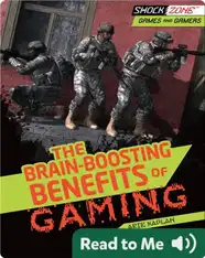 The Brain-Boosting Benefits of Gaming