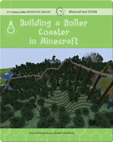 Building a Roller Coaster in Minecraft: Science book
