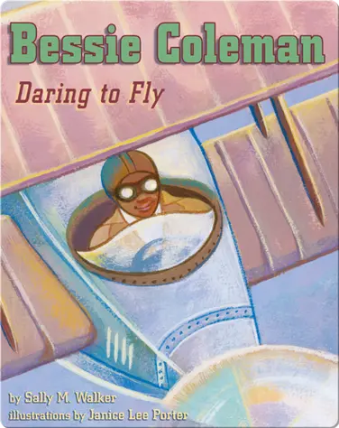 Bessie Coleman: Daring to Fly book