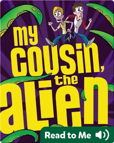 My Cousin, the Alien book