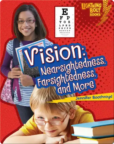 Vision: Nearsightedness, Farsightedness, and More book