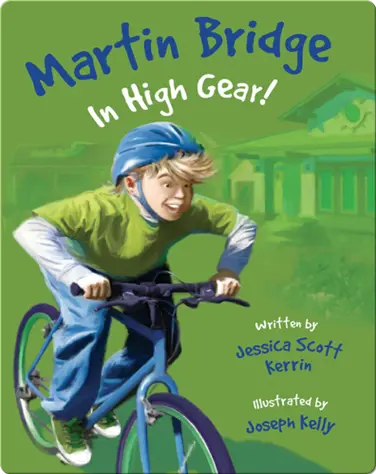 Martin Bridge: In High Gear! book