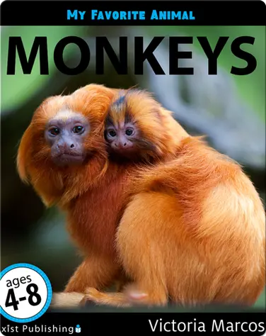 My Favorite Animal: Monkeys book